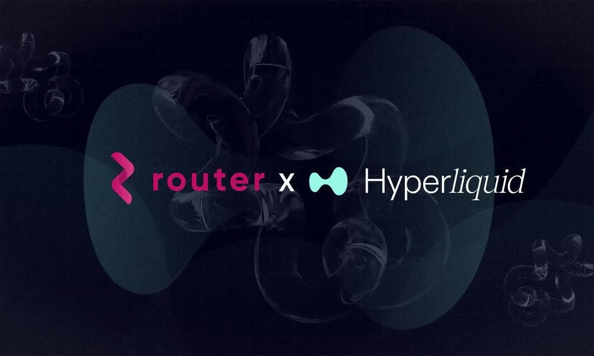 $ROUTE将在Hyperliquid上市：来自30家网络的跨链存款